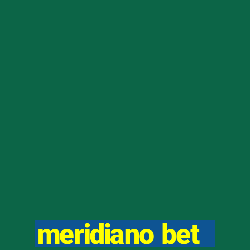 meridiano bet